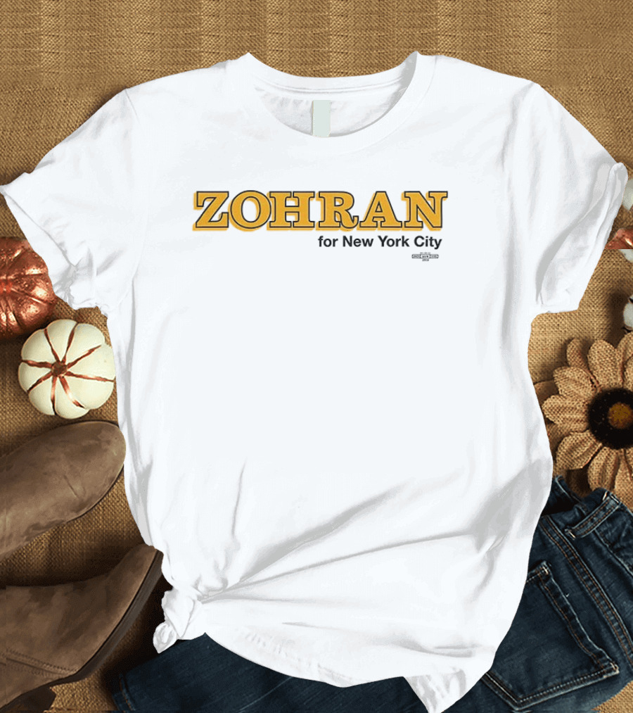 Zohran For New York City Mayor 2025 Campaign Merchandise T-Shirt