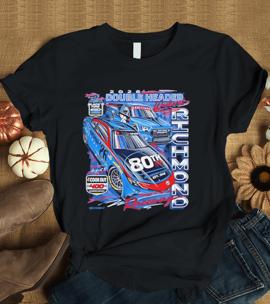 2026 Richmond Raceway Double Header Weekend 80th Anniversary Black Tire 250 Cook Out 400 T-Shirt
