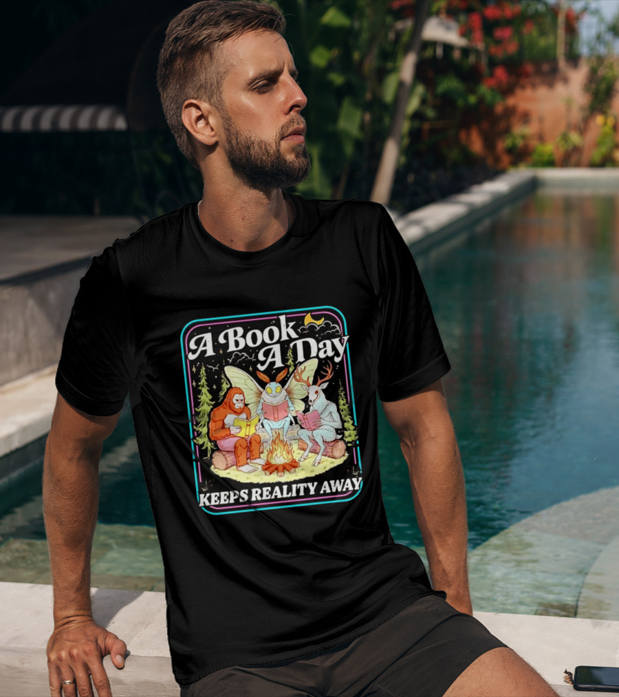 A Book A Day Reading Cryptid Club Campfire Keeps Reality Away T-Shirt