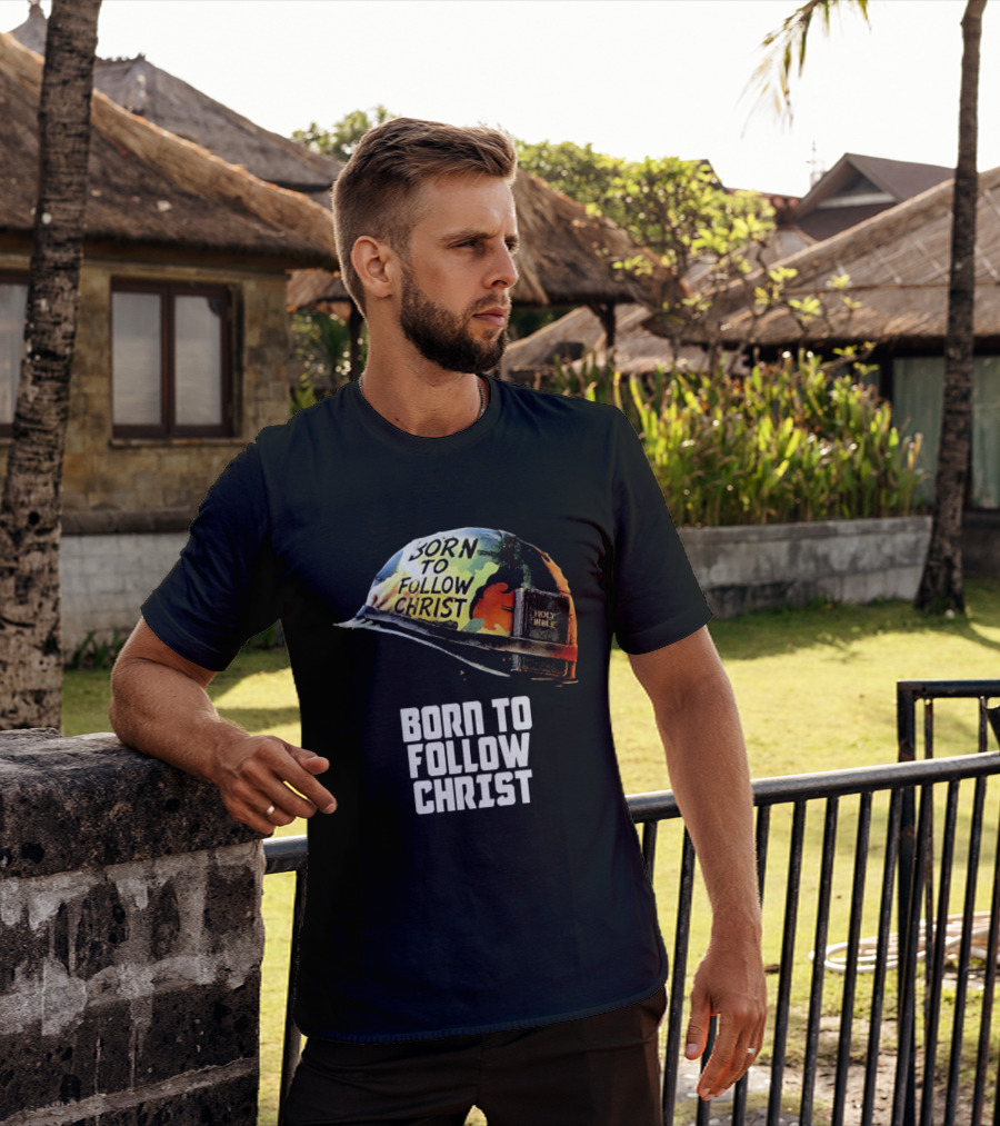 Born To Follow Christ Helmet With Holy Bible Military T-Shirt