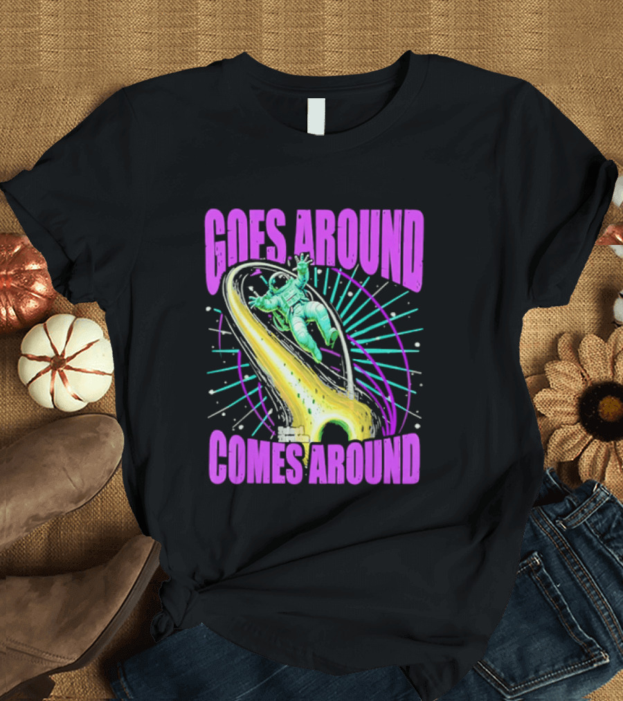Goes Around Comes Around Astronaut Floating Space Retro Aesthetic T-Shirt