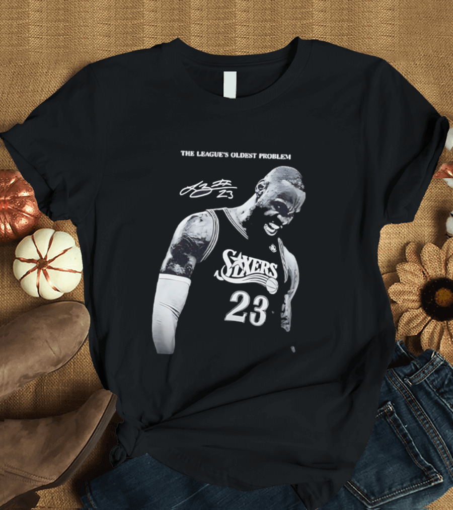 The League's Oldest Problem LeBron James Sixers 23 T-Shirt