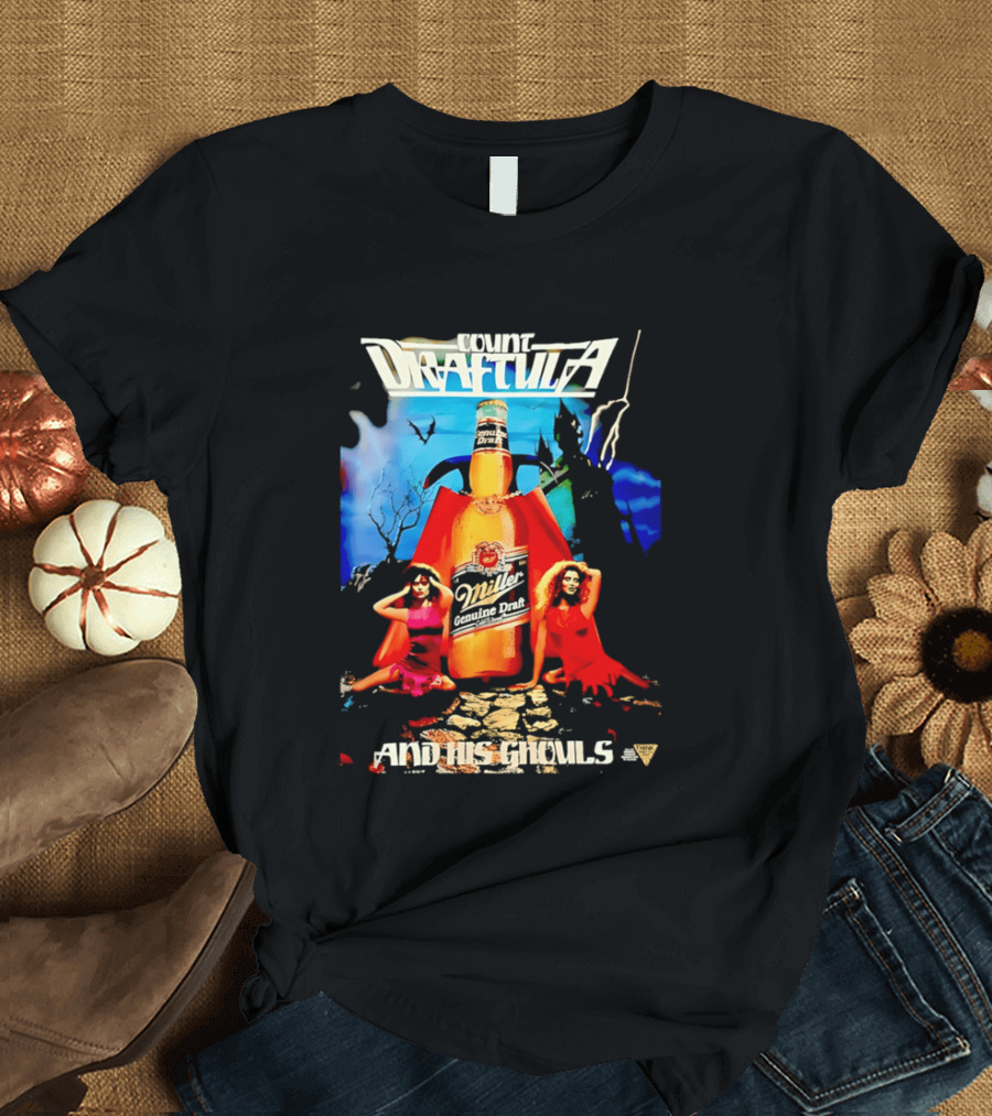 Count Draftula Miller Genuine Draft Beer And His Ghouls T-Shirt