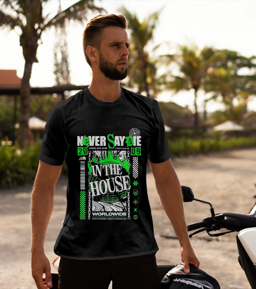 Never Say Die In The House 2009 Worldwide Green Flame Graffiti T-Shirt