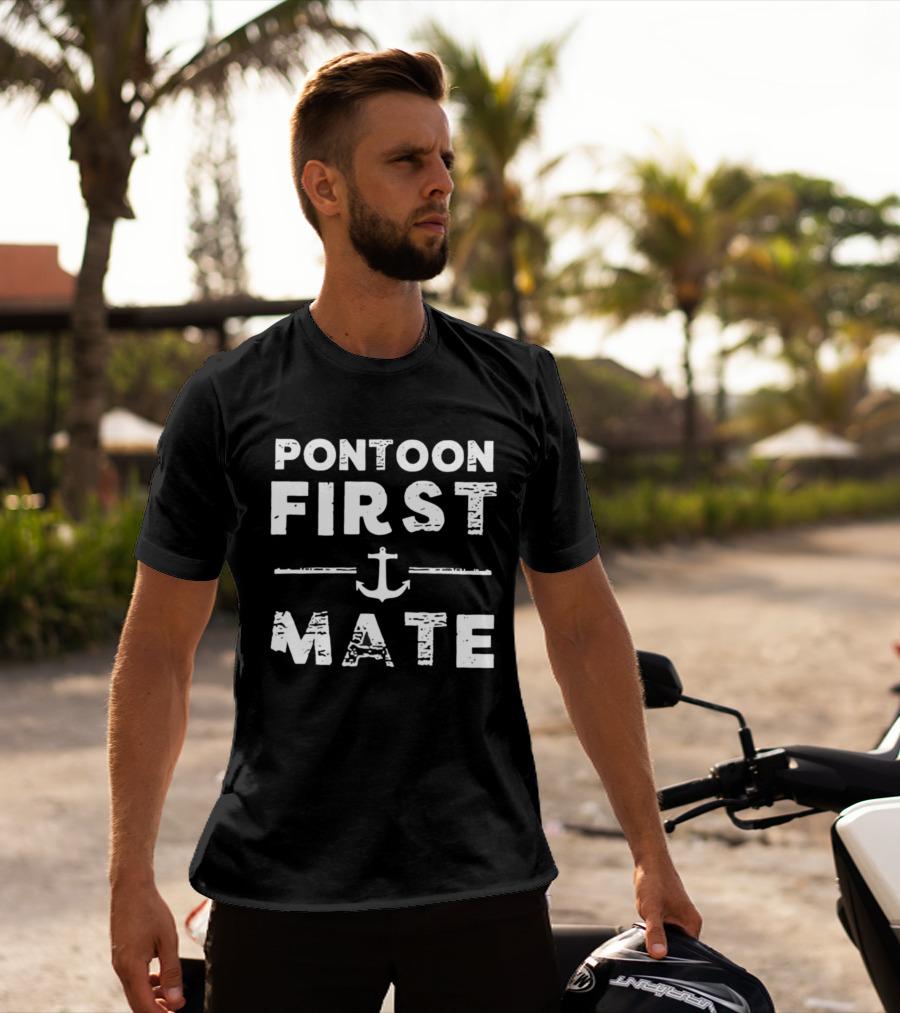 Pontoon First Mate Nautical Anchor Boating Crew T-Shirt