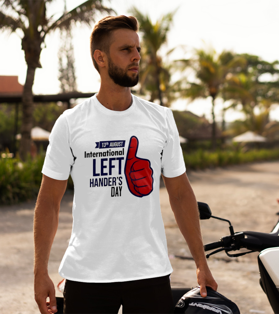 13th August International Left Hander's Day Red Thumbs Up T-Shirt