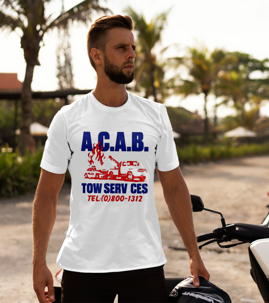 A.C.A.B. Towing Tow Services TEL.(0)800 1312 T-Shirt