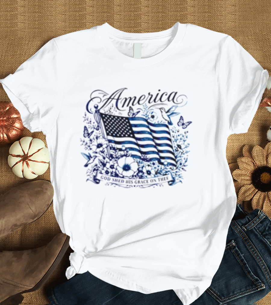 America God Shed His Grace On Thee Flag And Nature T-Shirt