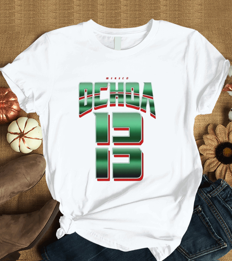 Guillermo Ochoa Mexico Jersey Ochoa 13 El Tri Number T-Shirt