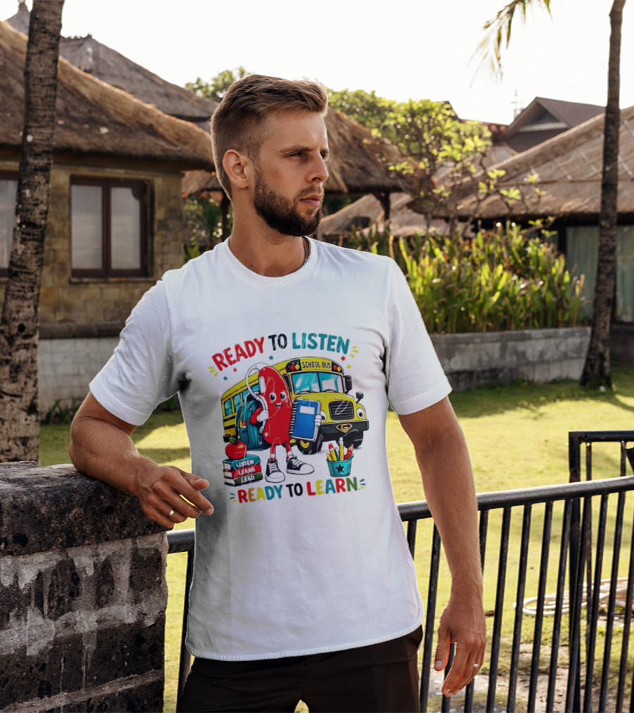 Ready To Listen Ready To Learn School Bus Hearing Aid School Supplies T-Shirt