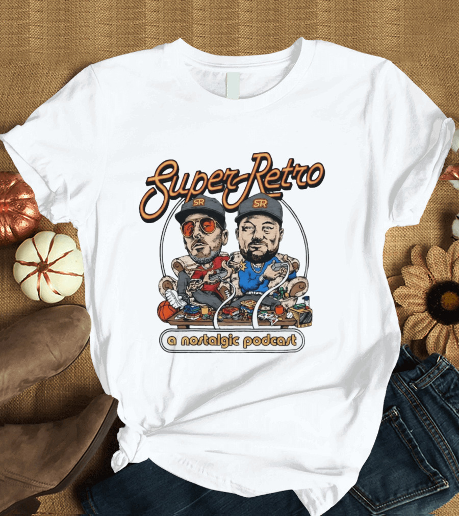 Super Retro SR A Nostalgic Podcast T-Shirt