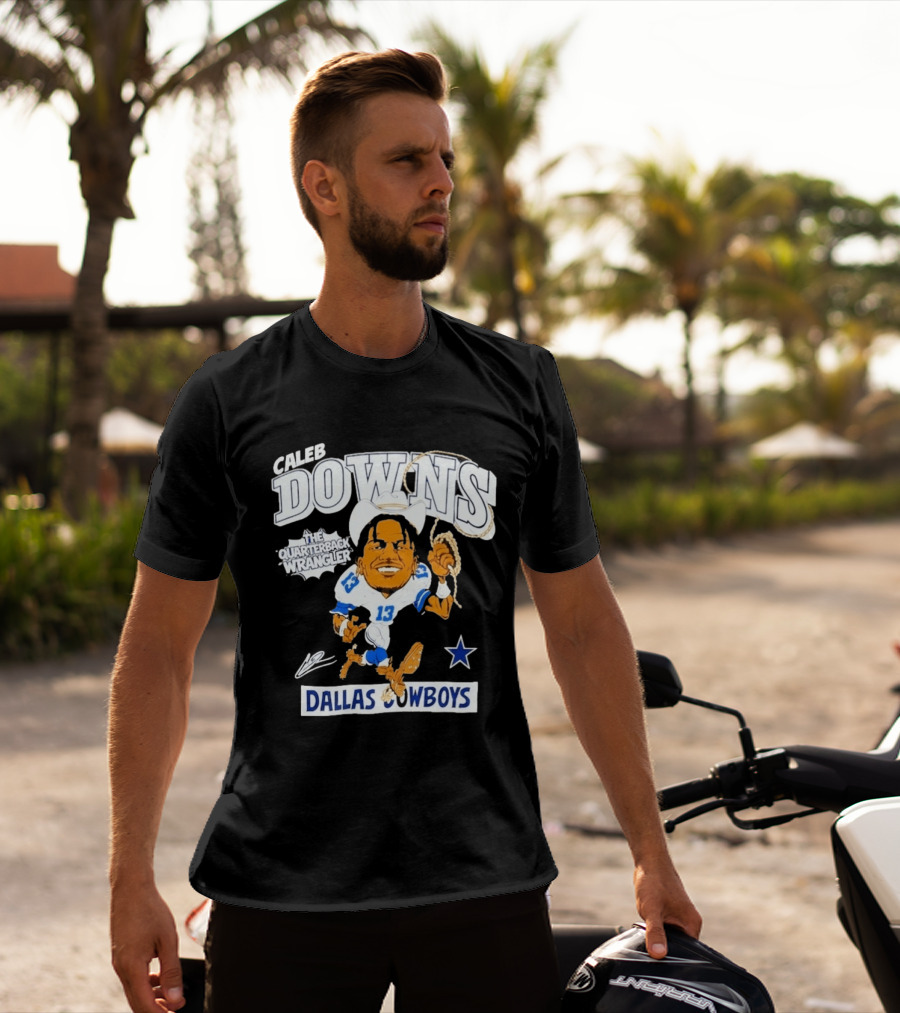 Caleb Downs The Quarterback Wrangler Dallas Cowboys 13 Star T-Shirt