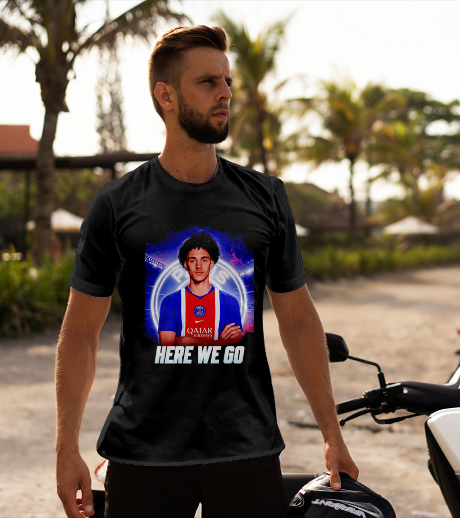 Maghnes Akliouche To Paris Saint Germain Here We Go T-Shirt