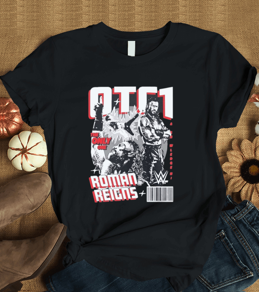OTC1 Roman Reigns WWE The Only One Superstar T-Shirt