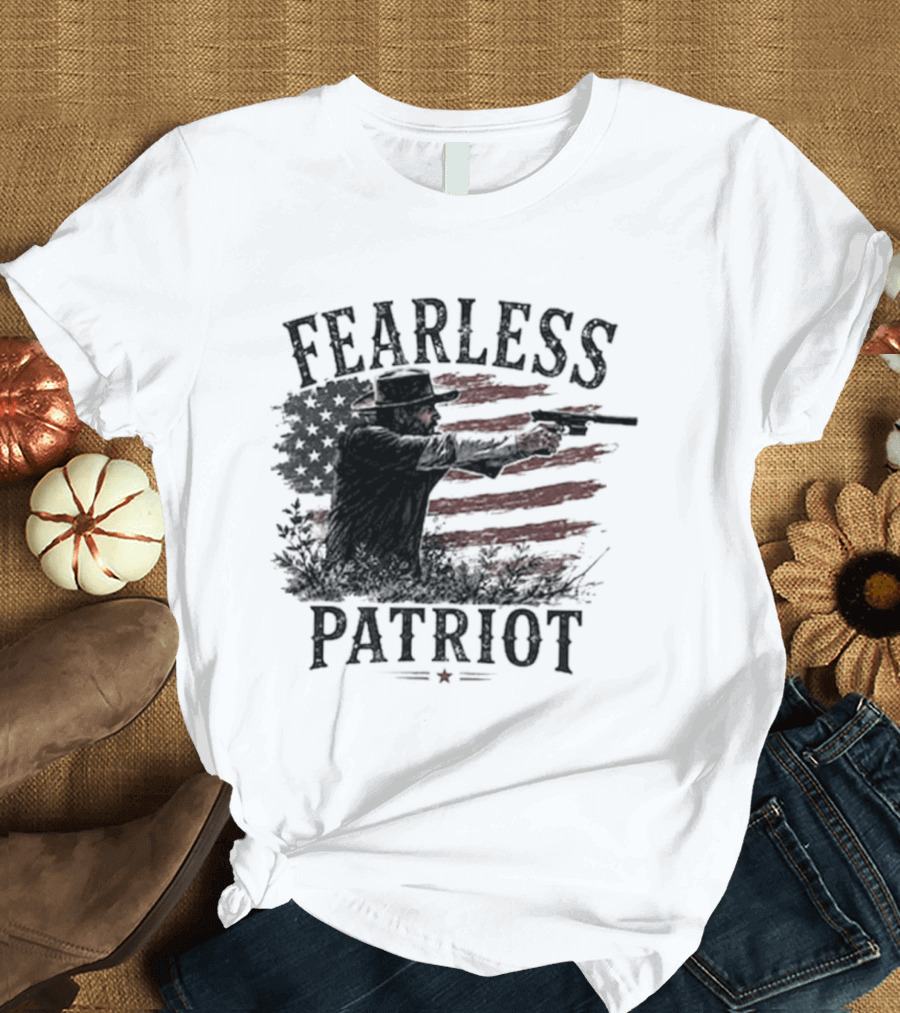 Fearless Patriot American Hero T-Shirt