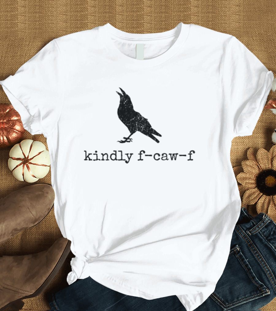 Raven Kindly F Caw F Silhouette Meme T-Shirt