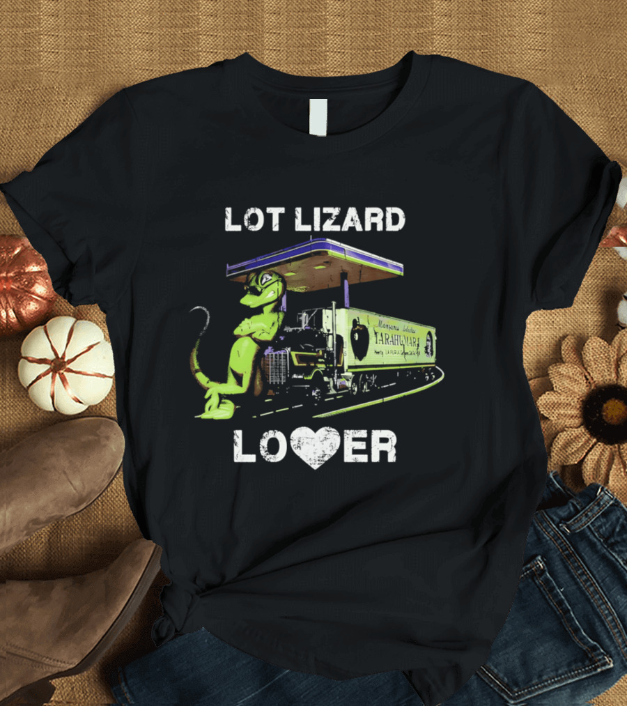 Lot Lizard Lover Gecko Trucking Diesel Humour T-Shirt