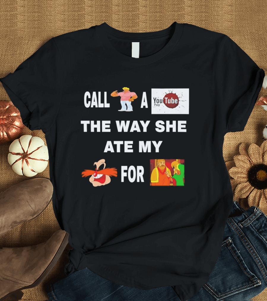 Call Yo Momma A YouTube Poop The Way She Ate My Octorok For Dinner T-Shirt