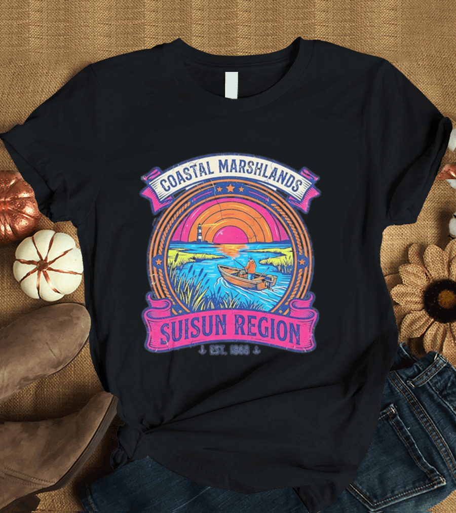Coastal Marshlands Suisun Region Established 1868 Distressed Sunset Lighthouse Fisherman Boat Marsh T-Shirt