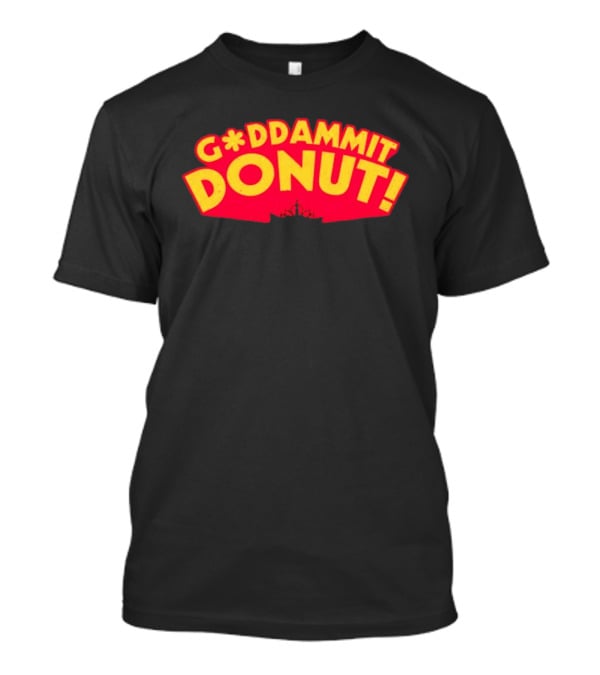 Gddammit Donut Goddammit Crown Starburst Red Yellow T-Shirt