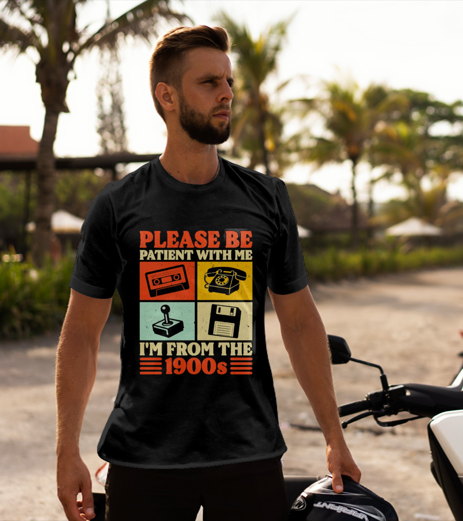 Please Be Patient With Me I'm From The 1900s Cassette Tape Rotary Phone Joystick Floppy Disk T-Shirt