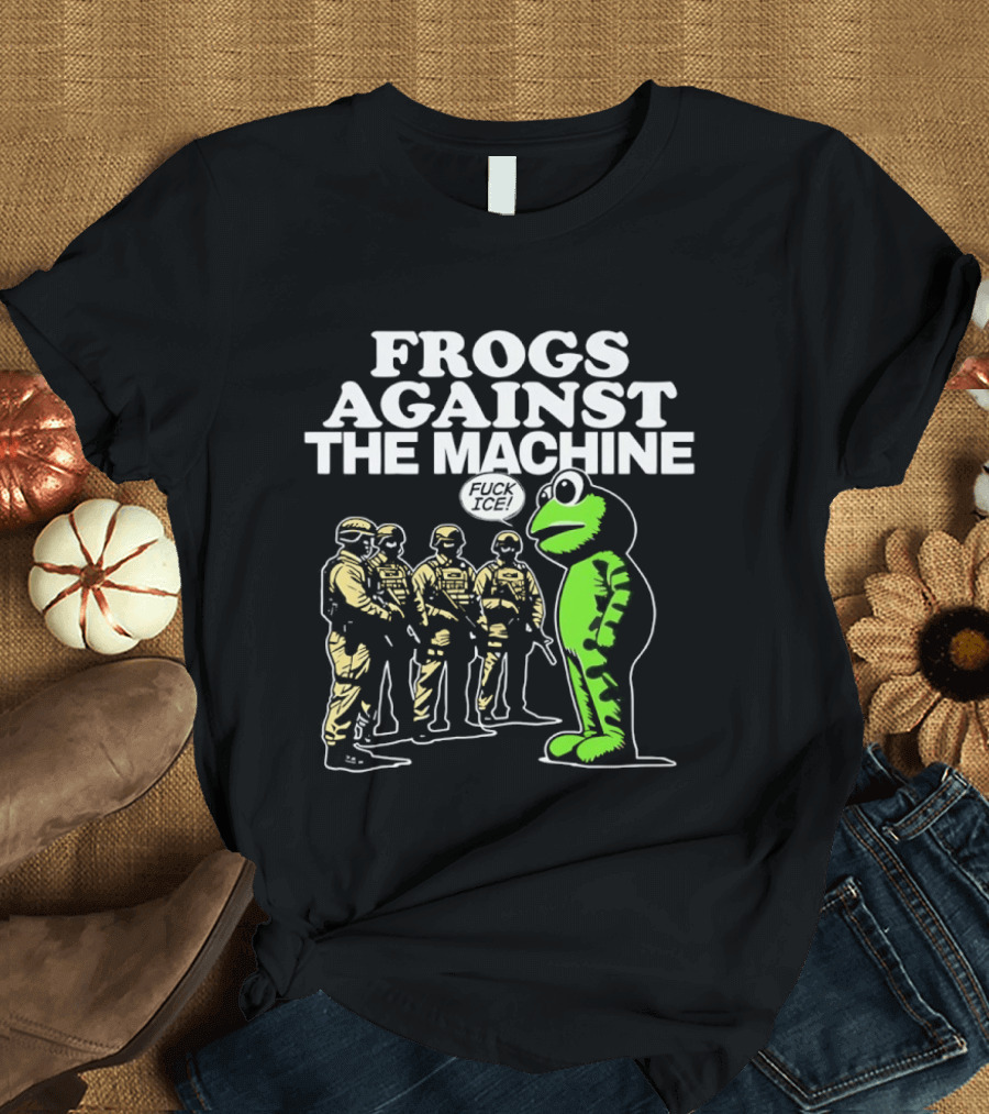 Portland Frogs Against The Machine 2025 Protest Mascot Confronts Guards T-Shirt