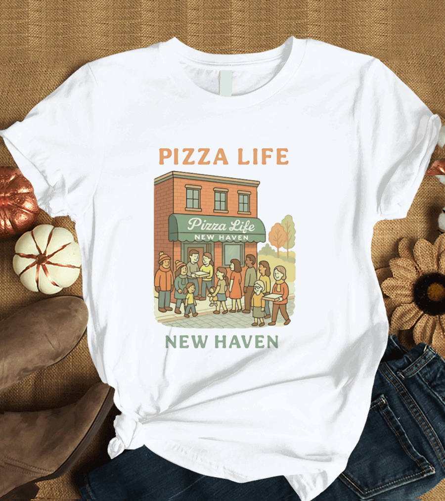 Pizza Life New Haven Family Gathering At Pizzeria T-Shirt