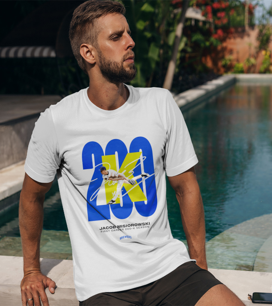 Jacob Misiorowski First Career 200 K Season Brewers 200K T-Shirt