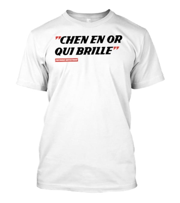 Chen En Or Qui Brille Patinage Artistique Quotes T-Shirt