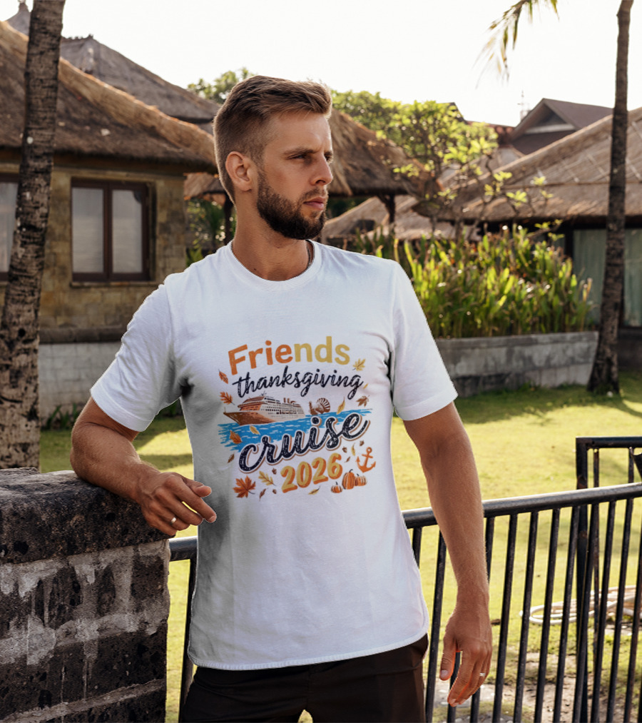 Friends Thanksgiving Cruise 2026 Ocean Liner Turkey Pumpkins Fall Leaves Anchor T-Shirt