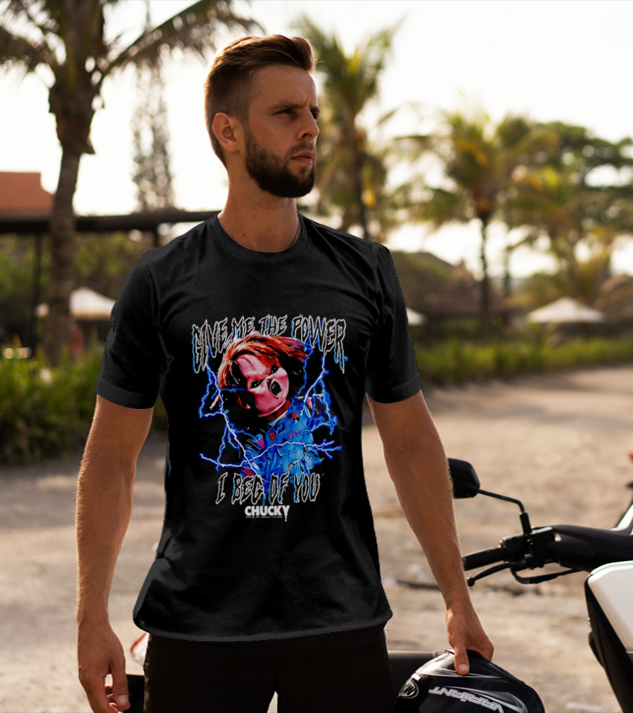 Chucky Give Me The Power I Beg Of You Blue Lightning Screaming Doll T-Shirt