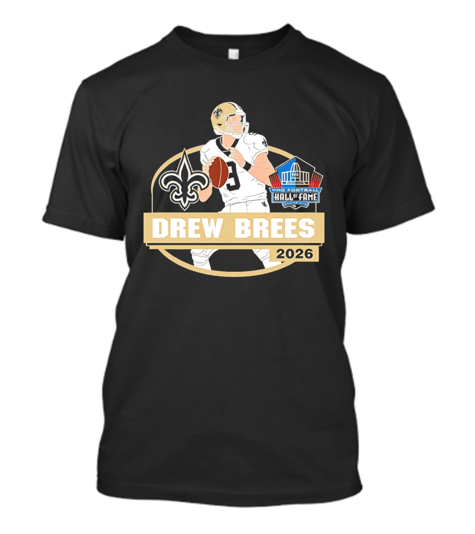 New Orleans Saints Drew Brees Pro Football Hall Of Fame 2026 T-Shirt