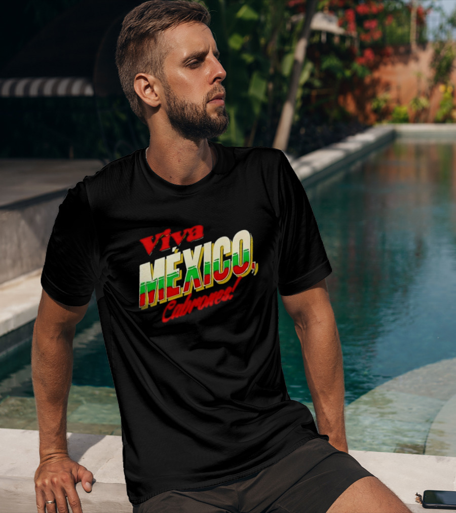 Viva México Cabrones Tricolor 3D Block Lettering T-Shirt