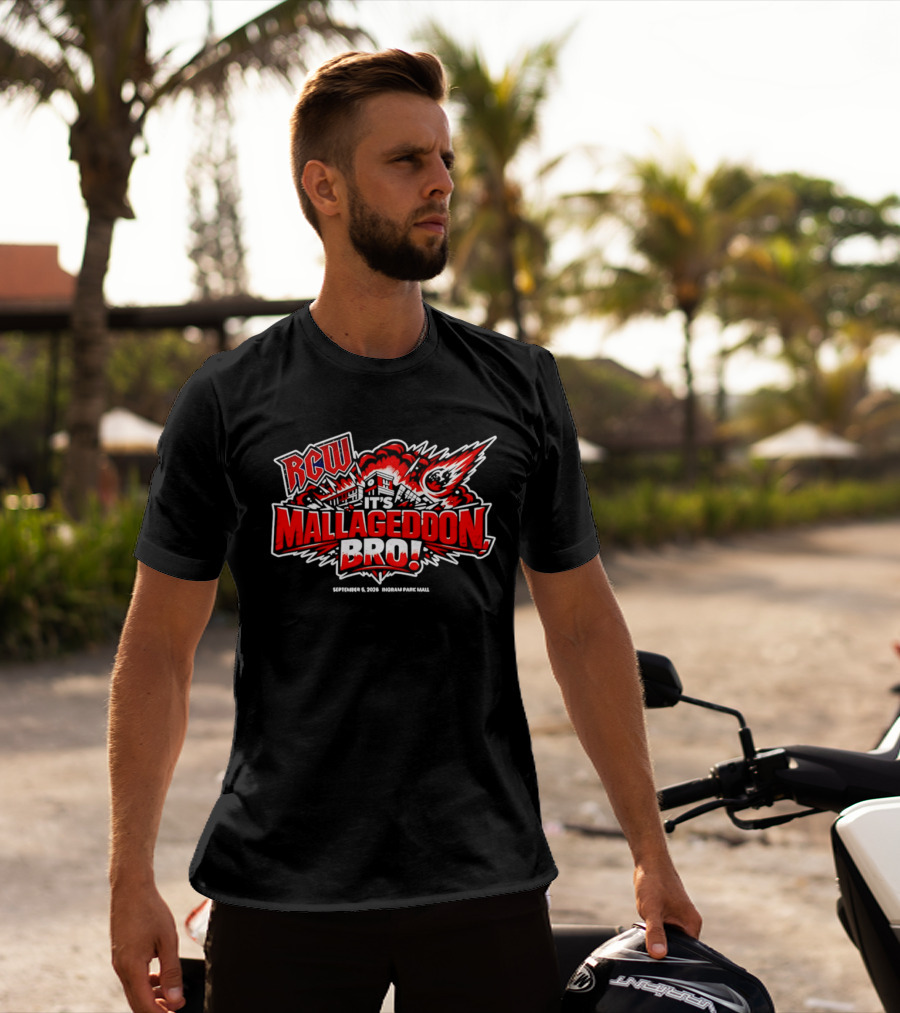 RCW Mallageddon Bro September 5 2026 Ingram Park Mall Explosion Event T-Shirt