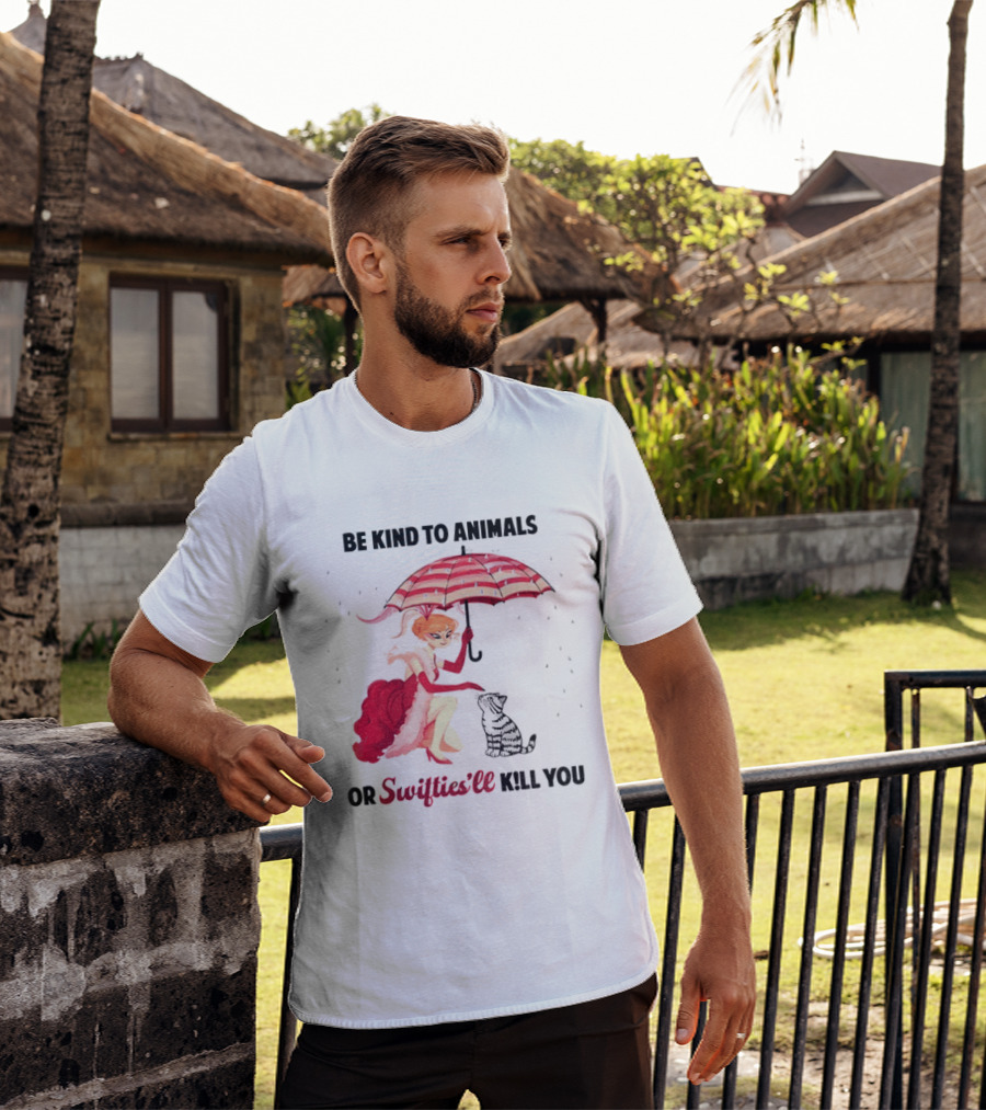 Be Kind To Animals Or Swifties'll Kill You Red Umbrella And Cat T-Shirt