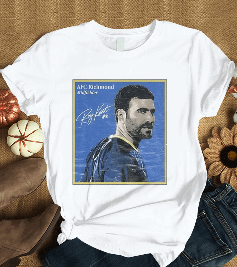 AFC Richmond Midfielder Roy Kent 6 Ted Lasso Believe T-Shirt