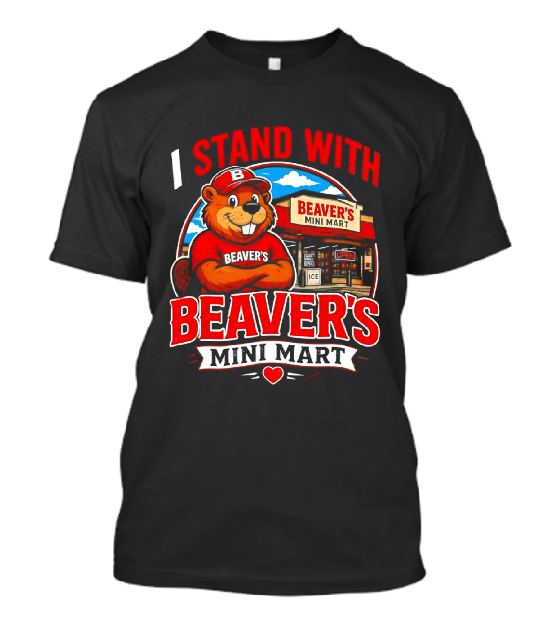 I Stand With Beaver's Mini Mart Cartoon Character Storefront T-Shirt