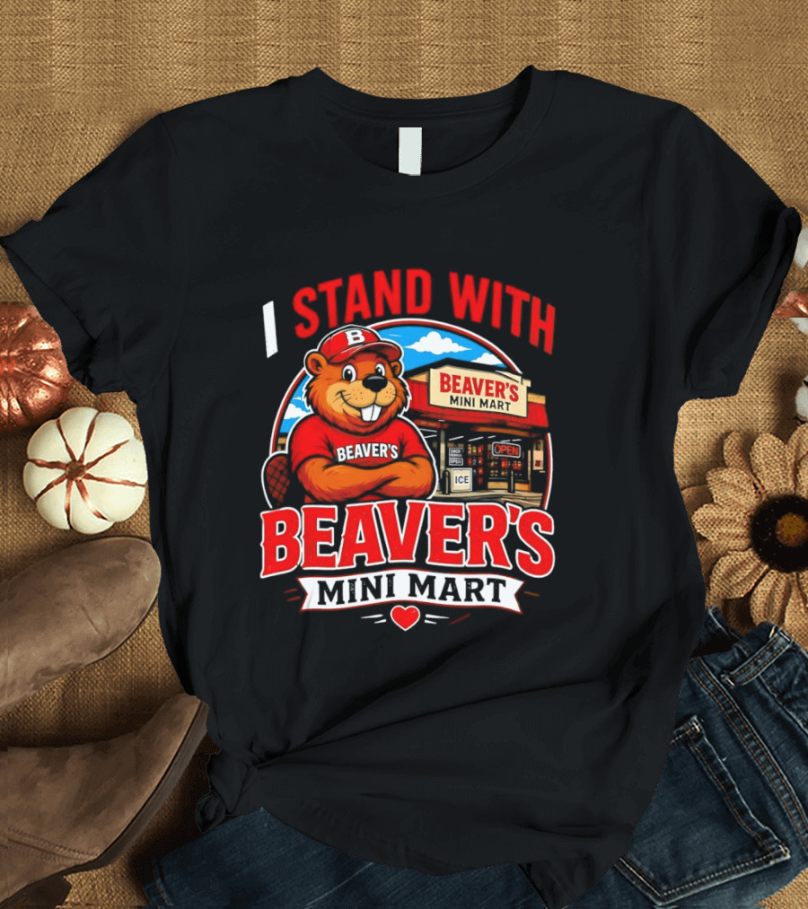 I Stand With Beaver's Mini Mart Cartoon Character Storefront T-Shirt