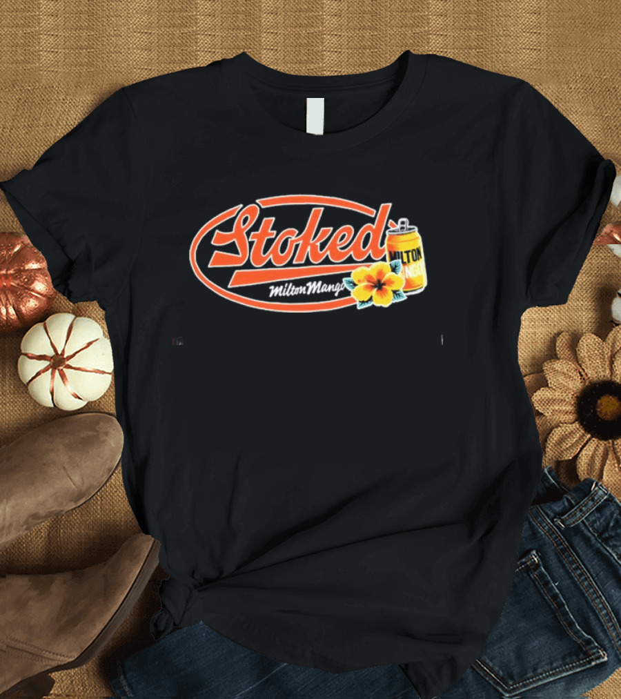 Milton Mango Stoked With Flowers Can T-Shirt