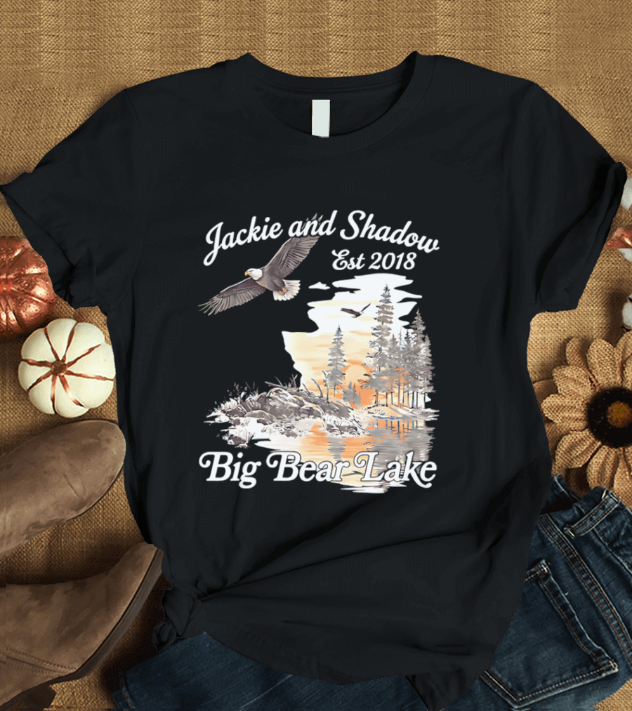 Jackie And Shadow Est 2018 Big Bear Lake Bald Eagles Family Scenic Nature T-Shirt