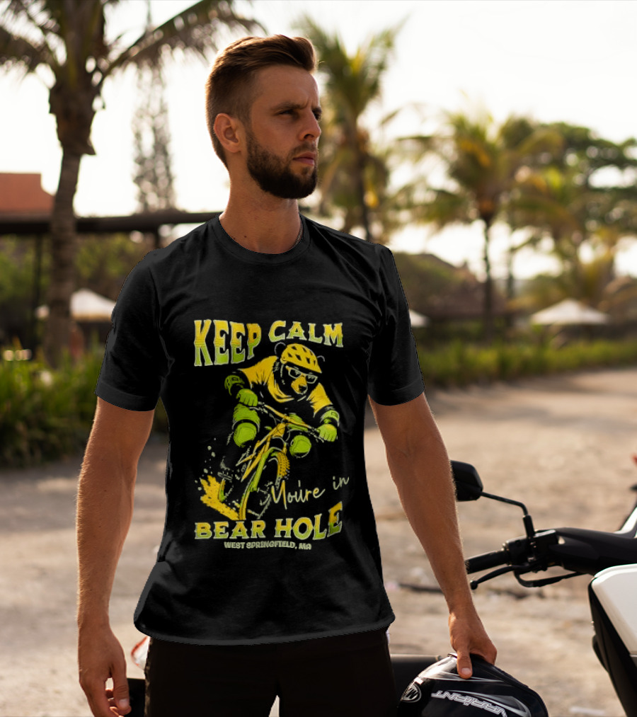 Keep Calm You're In Bear Hole West Springfield MA Cartoon Animal Riding Mountain Bike Helmet Sunglasses T-Shirt