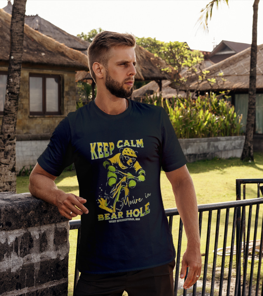 Keep Calm You're In Bear Hole West Springfield MA Cartoon Animal Riding Mountain Bike Helmet Sunglasses T-Shirt