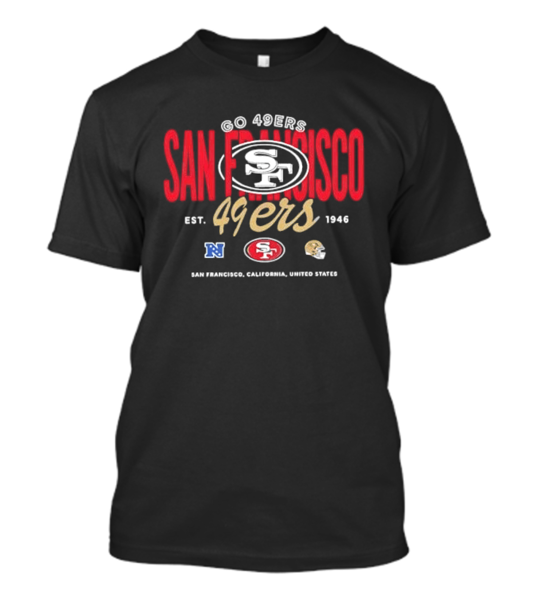 San Francisco 49ers Go 49ers Est 1946 California Nfc Oval Helmet Team T-Shirt