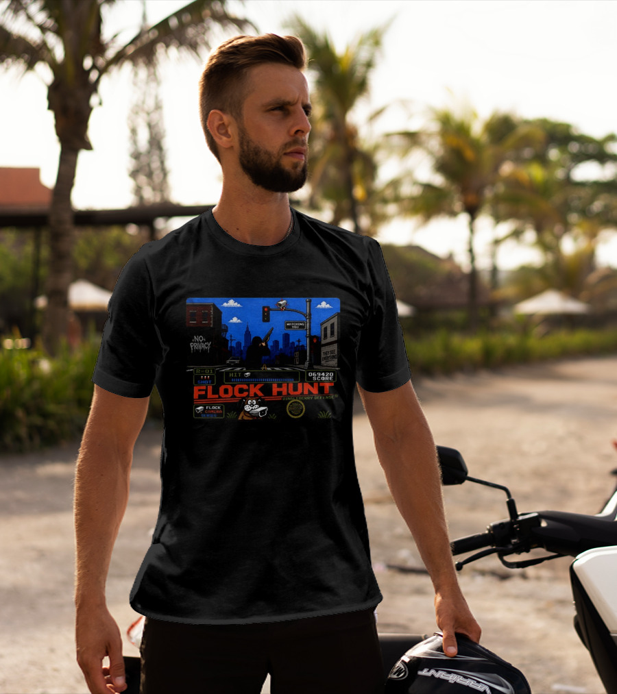 Flock Hunt Surveillance Camera Shooter Dog Video Game No Privacy Dingleberry Defense T-Shirt