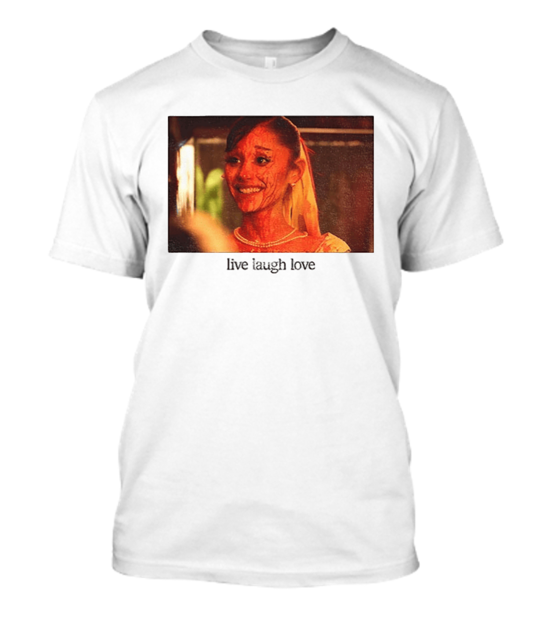 Ariana Grande Horror Movie Blood Scene Live Laugh Love T-Shirt