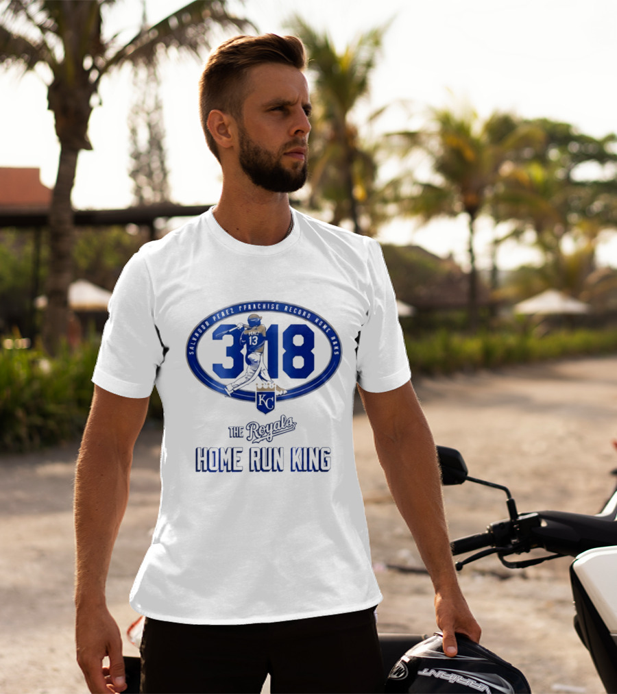 Salvador Perez 318 The Royals Home Run King Franchise Record T-Shirt