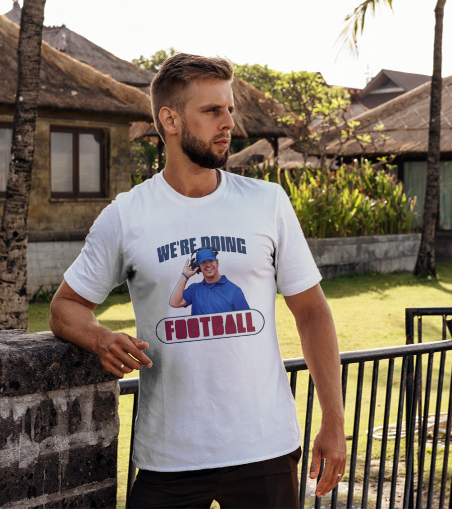 We're Doing Football Stephen Lian Buffalo Bills T-Shirt