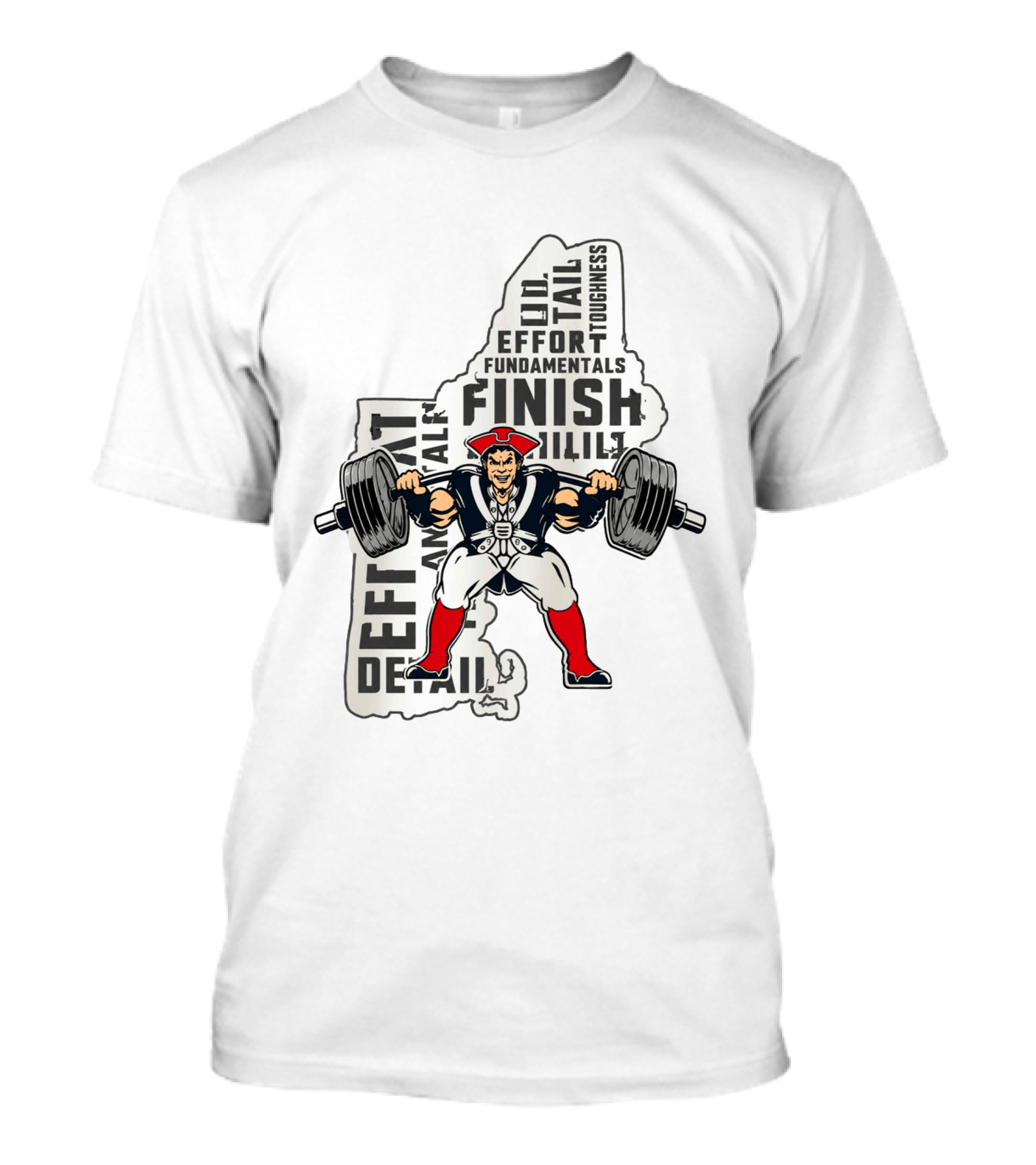 New England Patriots Weight Room Effort Fundamentals Finish Toughness T-Shirt