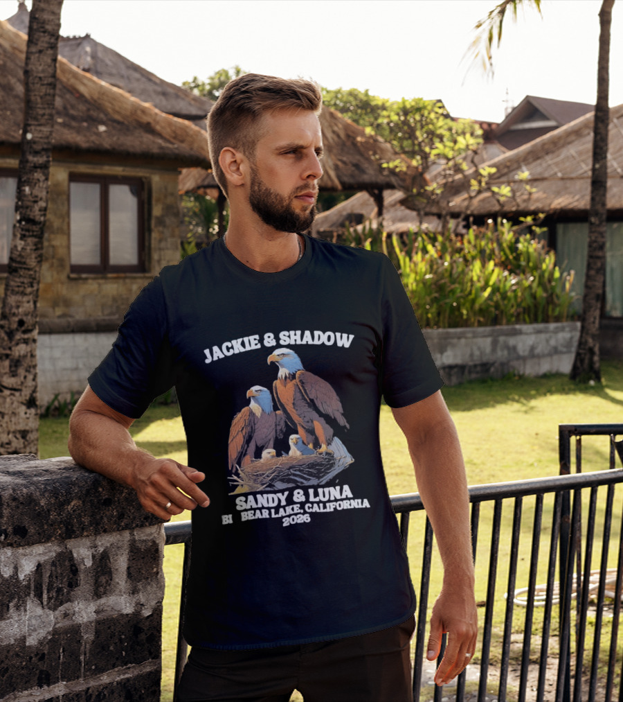 Jackie & Shadow Sandy & Luna Bald Eagles Bear Lake California 2026 T-Shirt