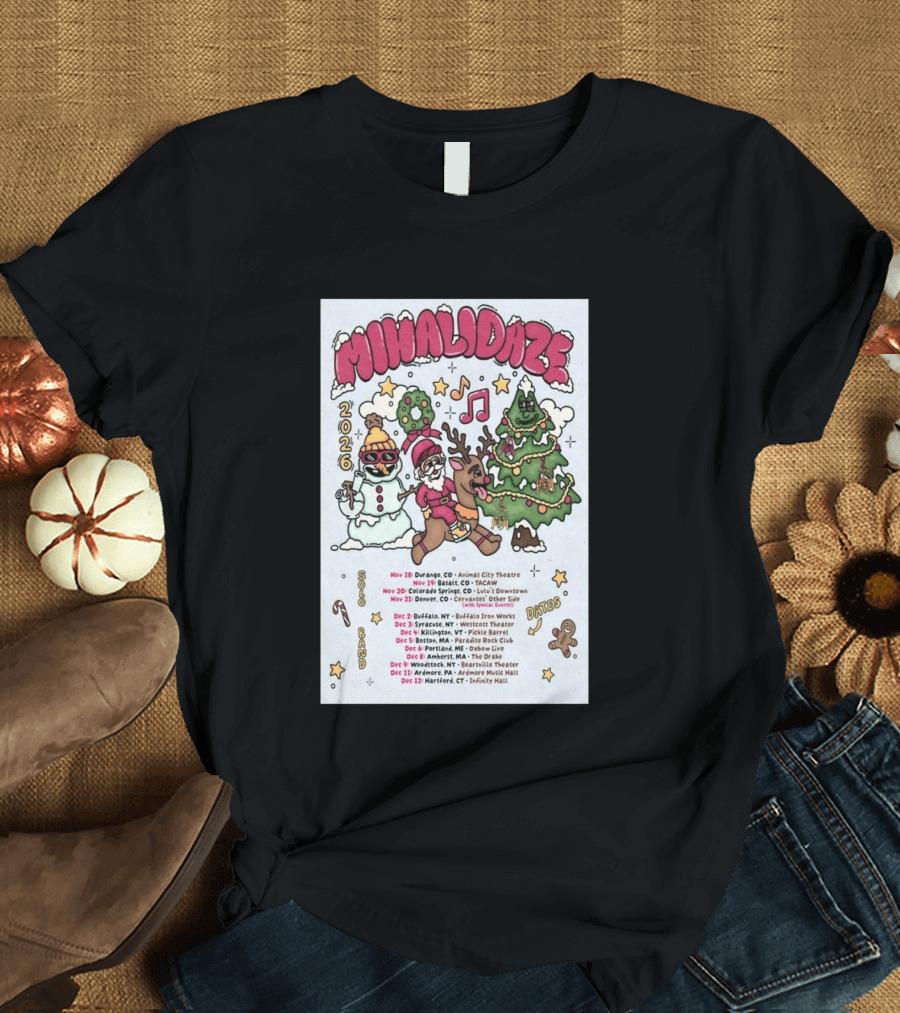 MIHALIDAZE 2026 Tour Solo Band Dates T-Shirt
